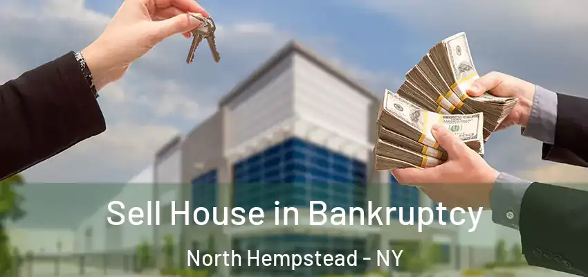  Sell House in Bankruptcy North Hempstead - NY