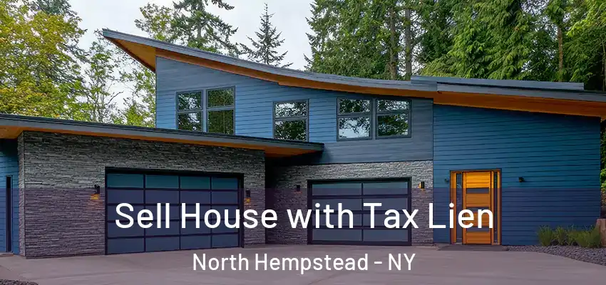  Sell House with Tax Lien North Hempstead - NY